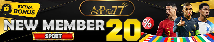 BONUS NEW MEMBER SPORT APslot77